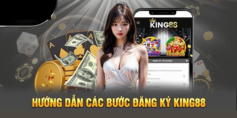 Hướng dẫn đăng ký tài khoản tại sân chơi King88 bằng máy tính