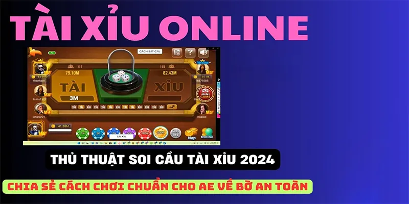 Khái quát về luật chơi Tài Xỉu online